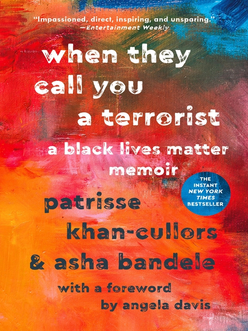 Title details for When They Call You a Terrorist by Patrisse Cullors - Available